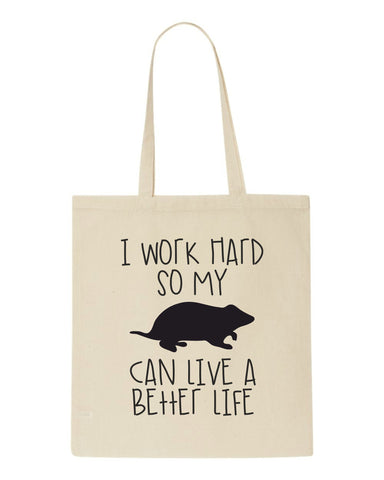 I work hard so My Hamster can have a better life tote style shopping bag