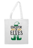 Educator of elves tote style shopping bag