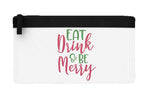 Eat drink and be merry style two flat-style pencil case