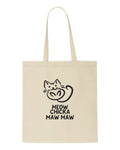 Meow Chicka Maw Maw Parodytote style shopping bag