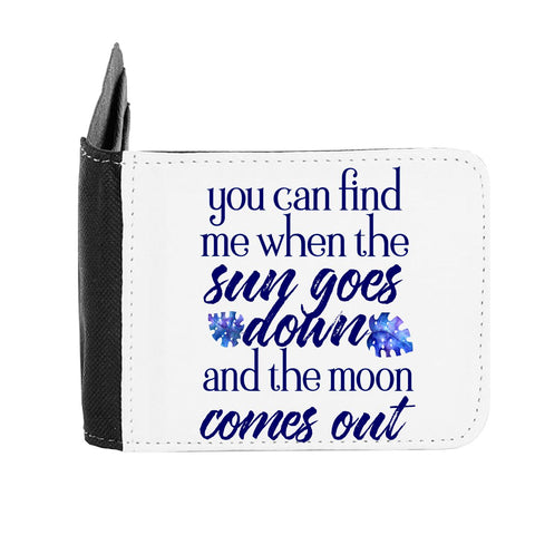 You Can Find Me When The Sun Goes Down Night Owl Statement gent's wallet