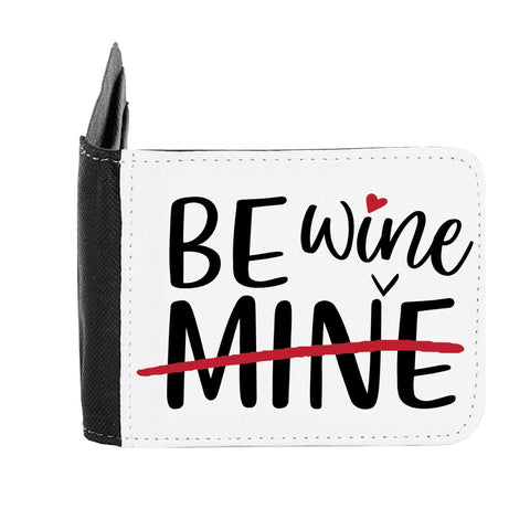 Be Wine Mine Statement gent's wallet