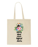 Tropical flowers (style 1N) - life is short tote style shopping bag