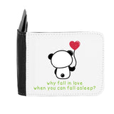 Panda 6 Why Fall In Love When You Can Fall Asleep gent's wallet