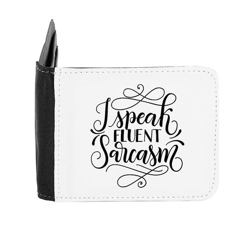 I Speak Fluent Sarcasm Statement [CRFT1] gent's wallet