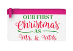 Our first Christmas as Mr and Mrs style 1 simple flat-style pencil case