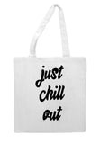 Just chill out tote style shopping bag