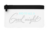 And to all a good night flat-style pencil case