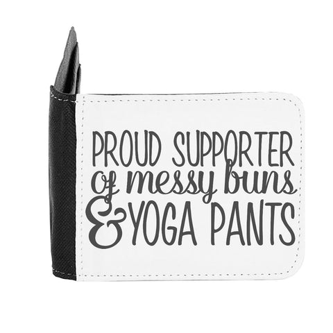 Proud Supporter Of Messy Buns And Yoga Pants Statement gent's wallet