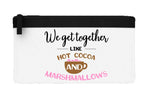 We get together like hot cocoa and marshmellows flat-style pencil case