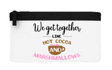 We get together like hot cocoa and marshmellows flat-style pencil case