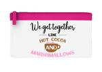 We get together like hot cocoa and marshmellows flat-style pencil case