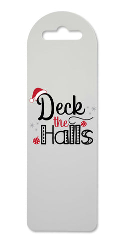 Deck the halls - style 2 printed lightweight bookmark